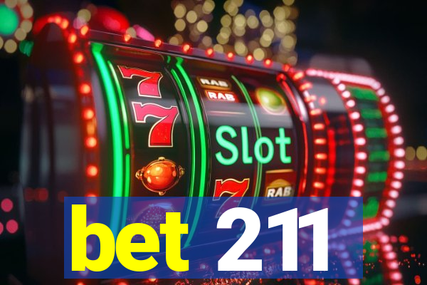 bet 211