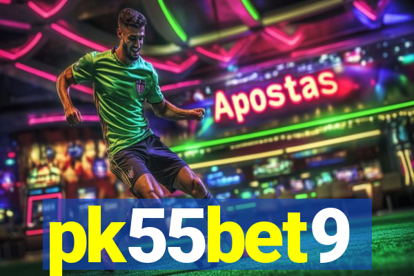 pk55bet9