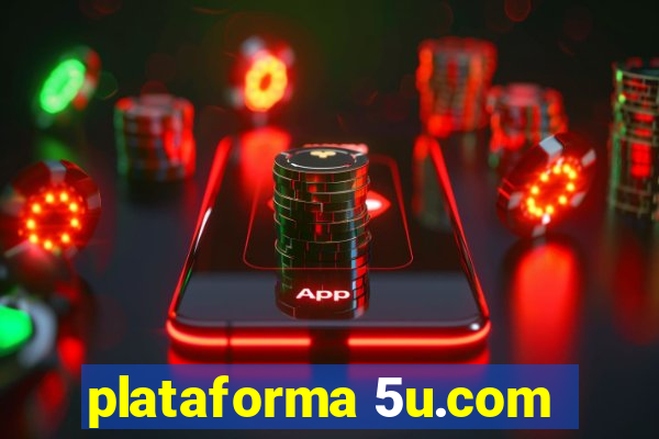 plataforma 5u.com