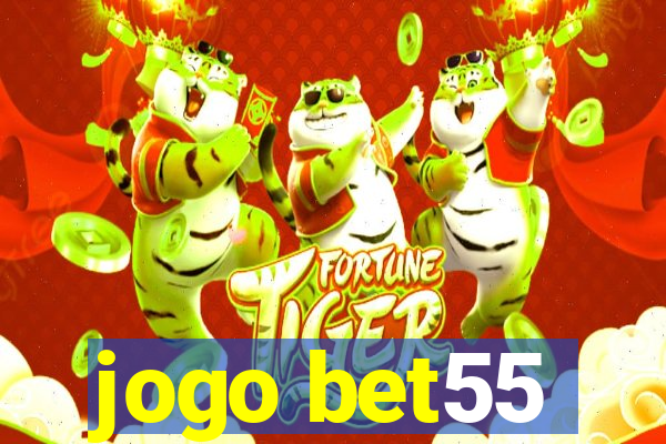 jogo bet55