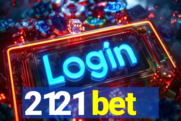 2121 bet