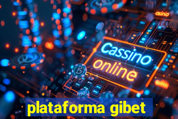 plataforma gibet