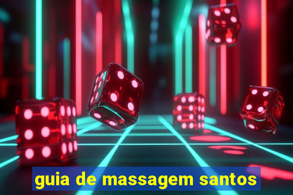 guia de massagem santos