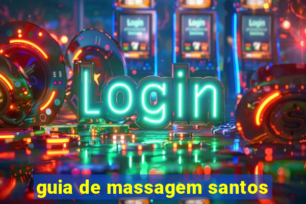 guia de massagem santos