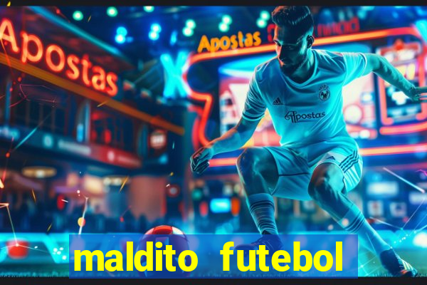 maldito futebol clube dublado download