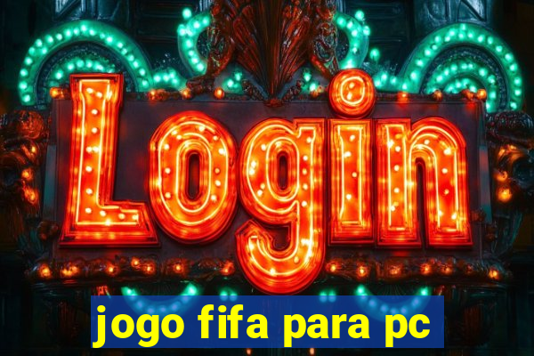 jogo fifa para pc