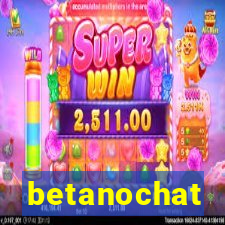 betanochat