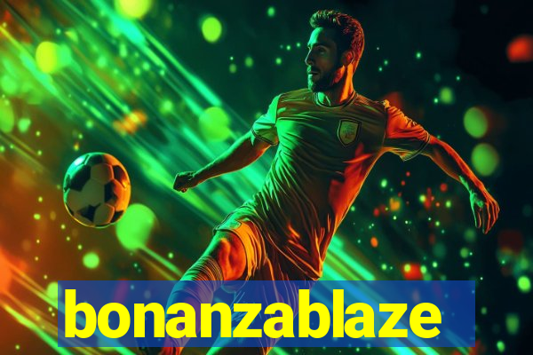 bonanzablaze