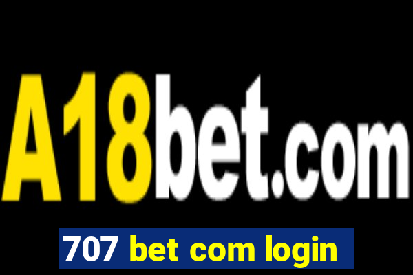 707 bet com login