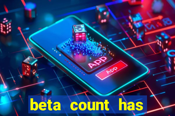 beta count has changed pt br