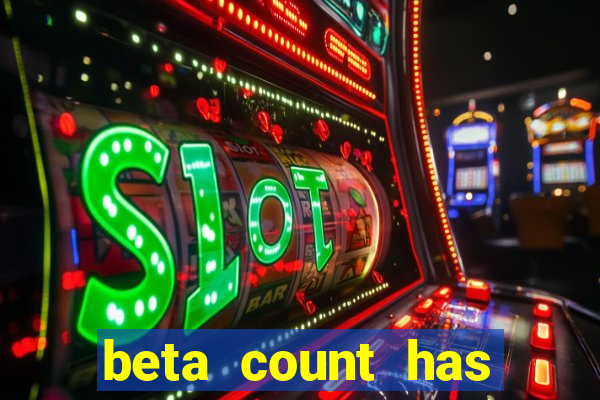 beta count has changed pt br