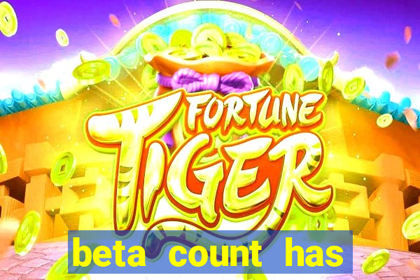 beta count has changed pt br