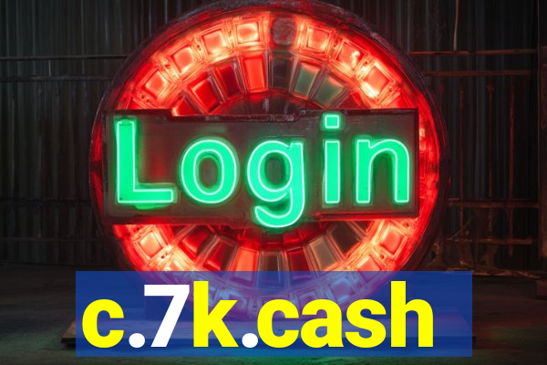 c.7k.cash