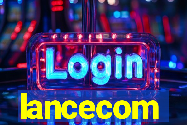 lancecom