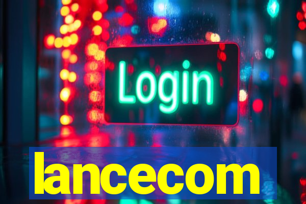 lancecom