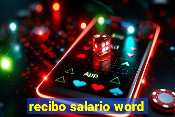 recibo salario word