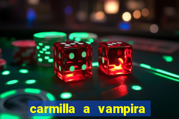 carmilla a vampira de karnstein pdf