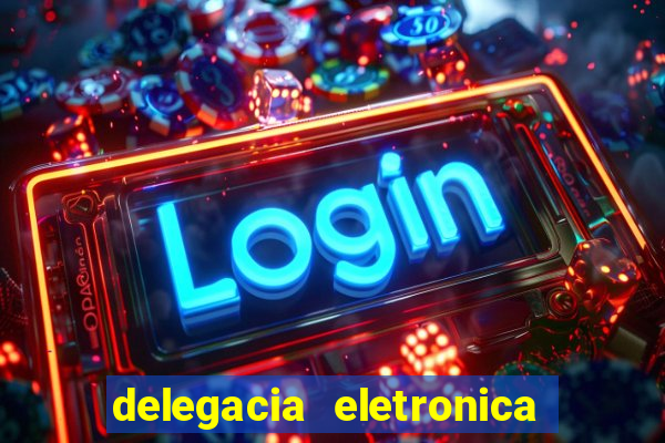 delegacia eletronica policia civil sao paulo