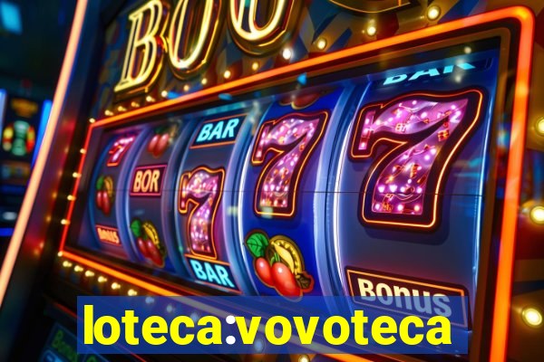 loteca:vovoteca