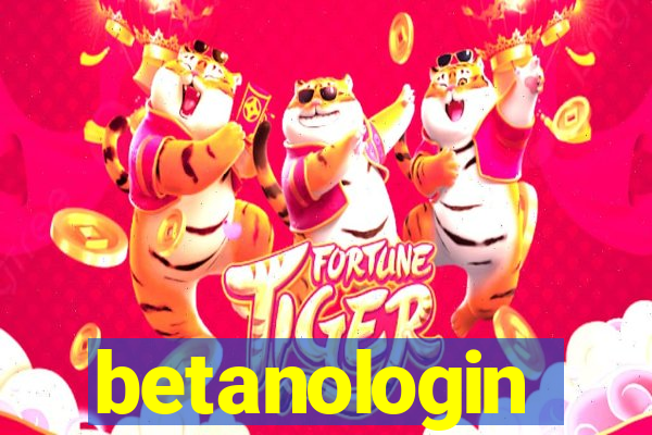 betanologin