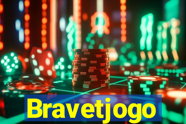 Bravetjogo