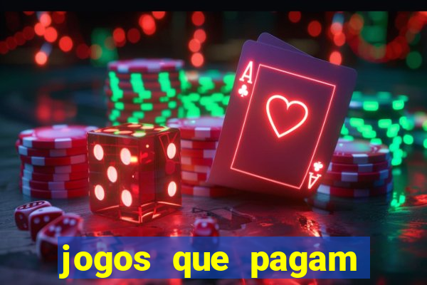 jogos que pagam dinheiro de verdade no pix