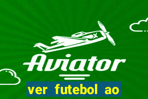 ver futebol ao vivo gratis premiere