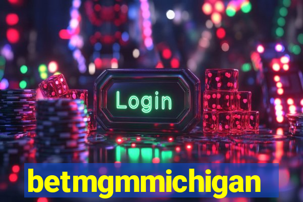 betmgmmichigan