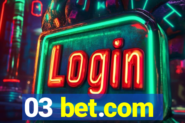 03 bet.com