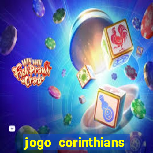 jogo corinthians hoje futemax