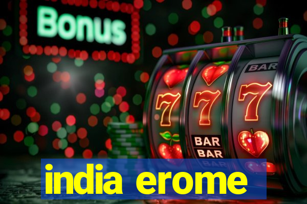 india erome