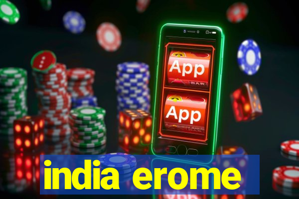 india erome