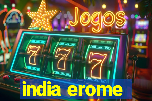 india erome