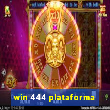 win 444 plataforma