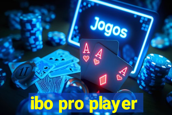 ibo pro player