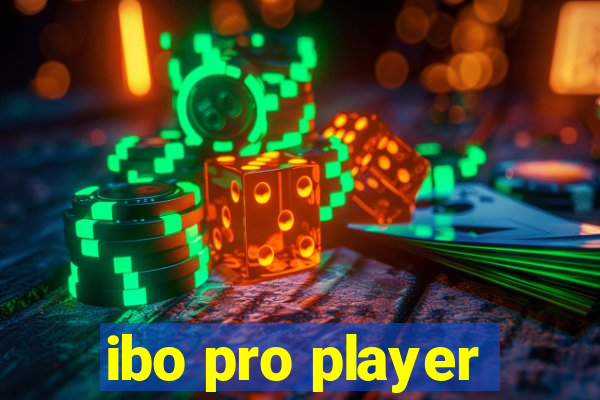 ibo pro player