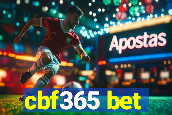 cbf365 bet