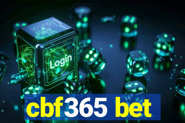 cbf365 bet