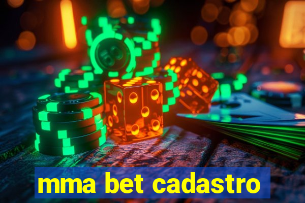 mma bet cadastro