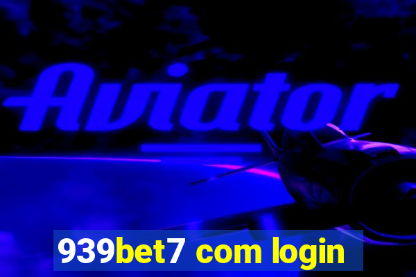 939bet7 com login