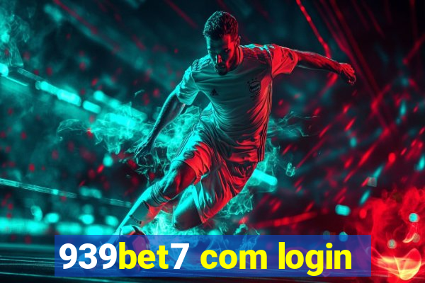 939bet7 com login