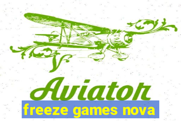 freeze games nova