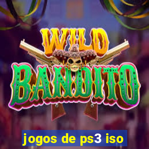 jogos de ps3 iso