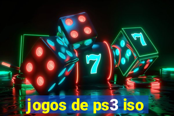 jogos de ps3 iso