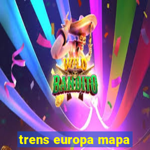 trens europa mapa