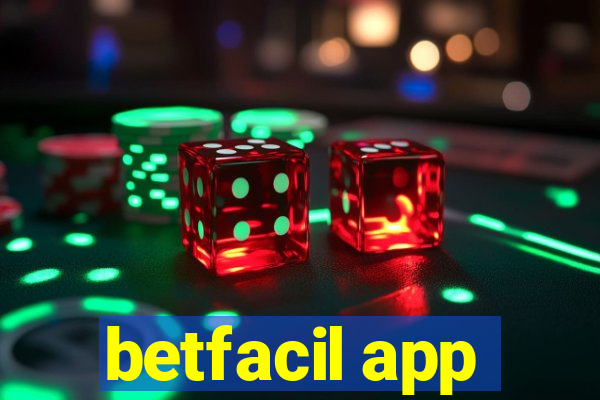 betfacil app