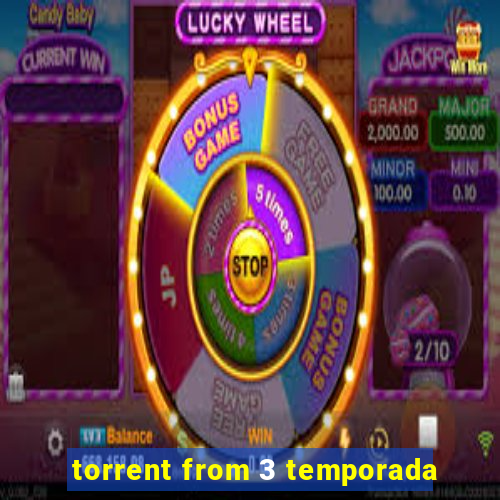 torrent from 3 temporada