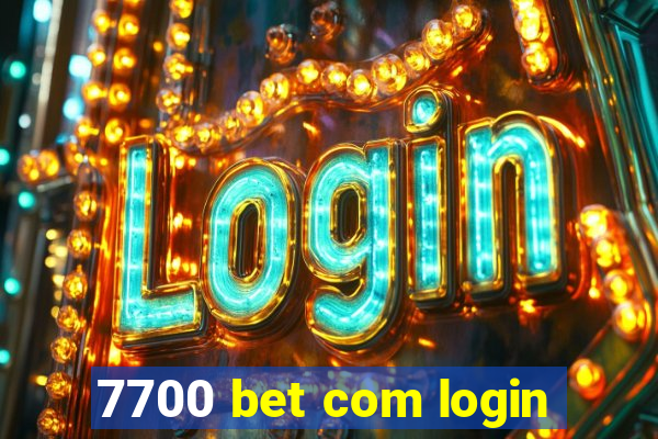 7700 bet com login