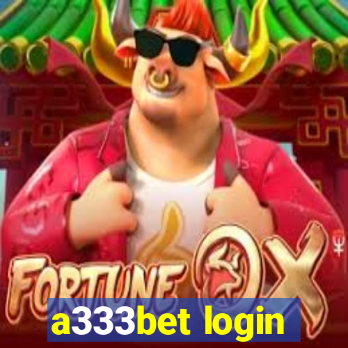 a333bet login