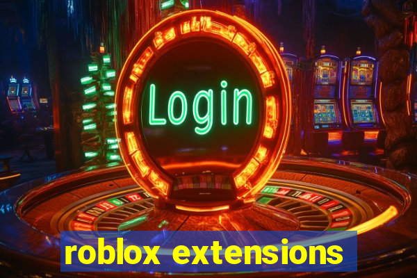 roblox extensions